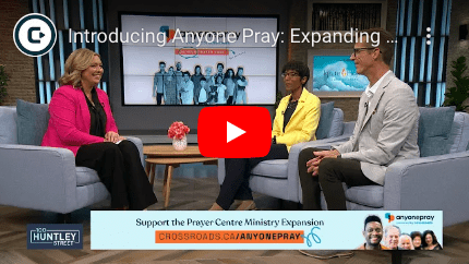 Crossroads Anyone Pray Interview with Michelle Pommells and Kevin Shepherd, Hosted by Lara Watson